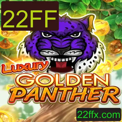 LUXURYGOLDENPANTHER: Descubra a Aventura Dourada com a Palavra-Chave 22FF