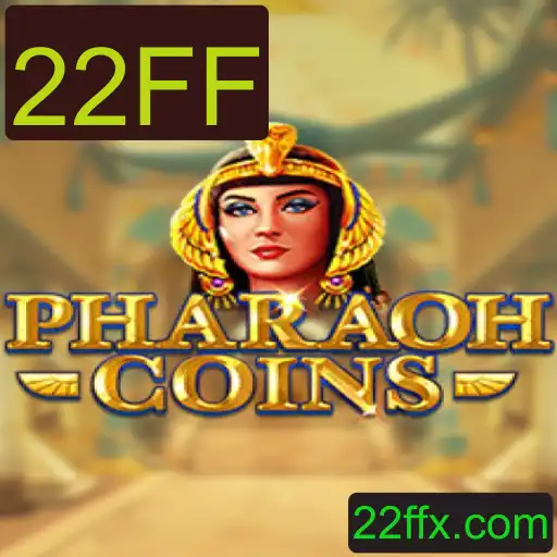 Descubra o Fascinante Mundo do Jogo PharaohCoins e o Código 22FF